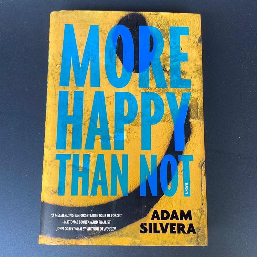 More Happy Than Not by Adam Silvera (hardcover)
